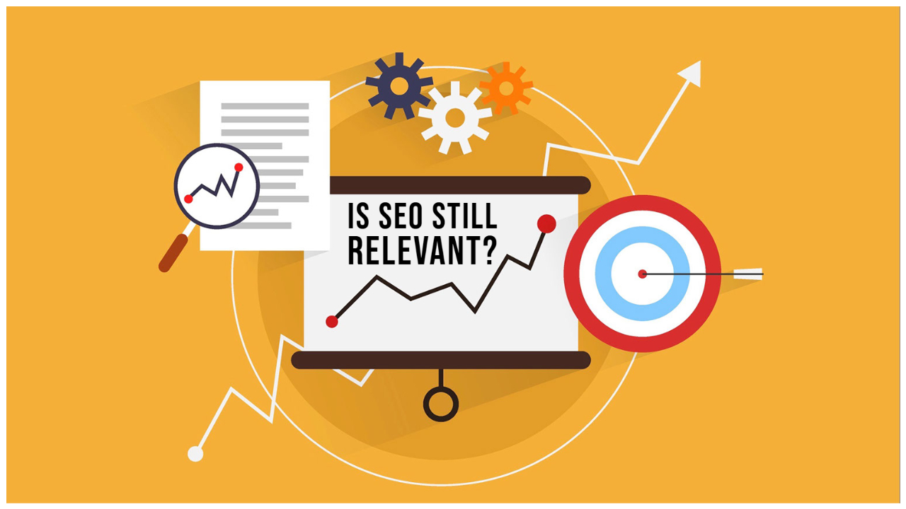 Is SEO Still Relevant 2022